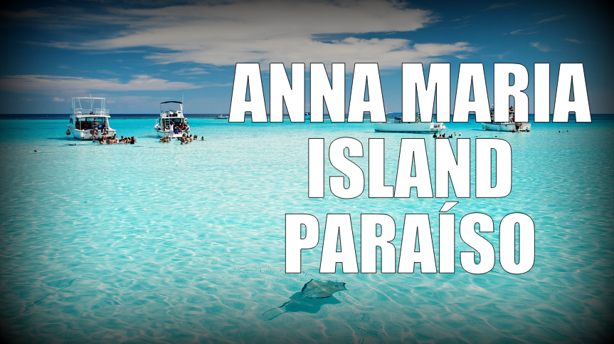 Como é Anna Maria Island