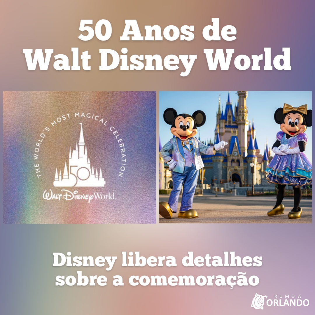 Disney divulga detalhes dos 50 anos do Walt Disney World