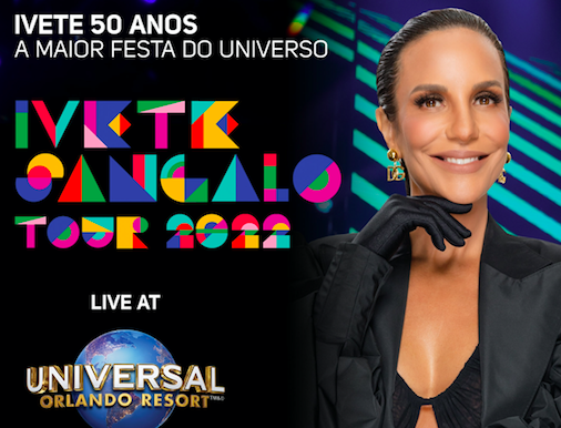 Show da Ivete Sangalo no Universal Studios confirmado para este ano