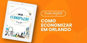 Como economizar em Orlando