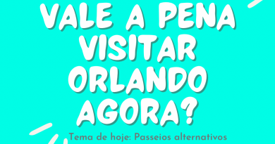 vale a pena visitar orlando agora? Tema: passeios alternativos